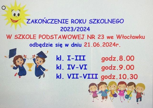Zakończenie roku szkolnego 2023/2024